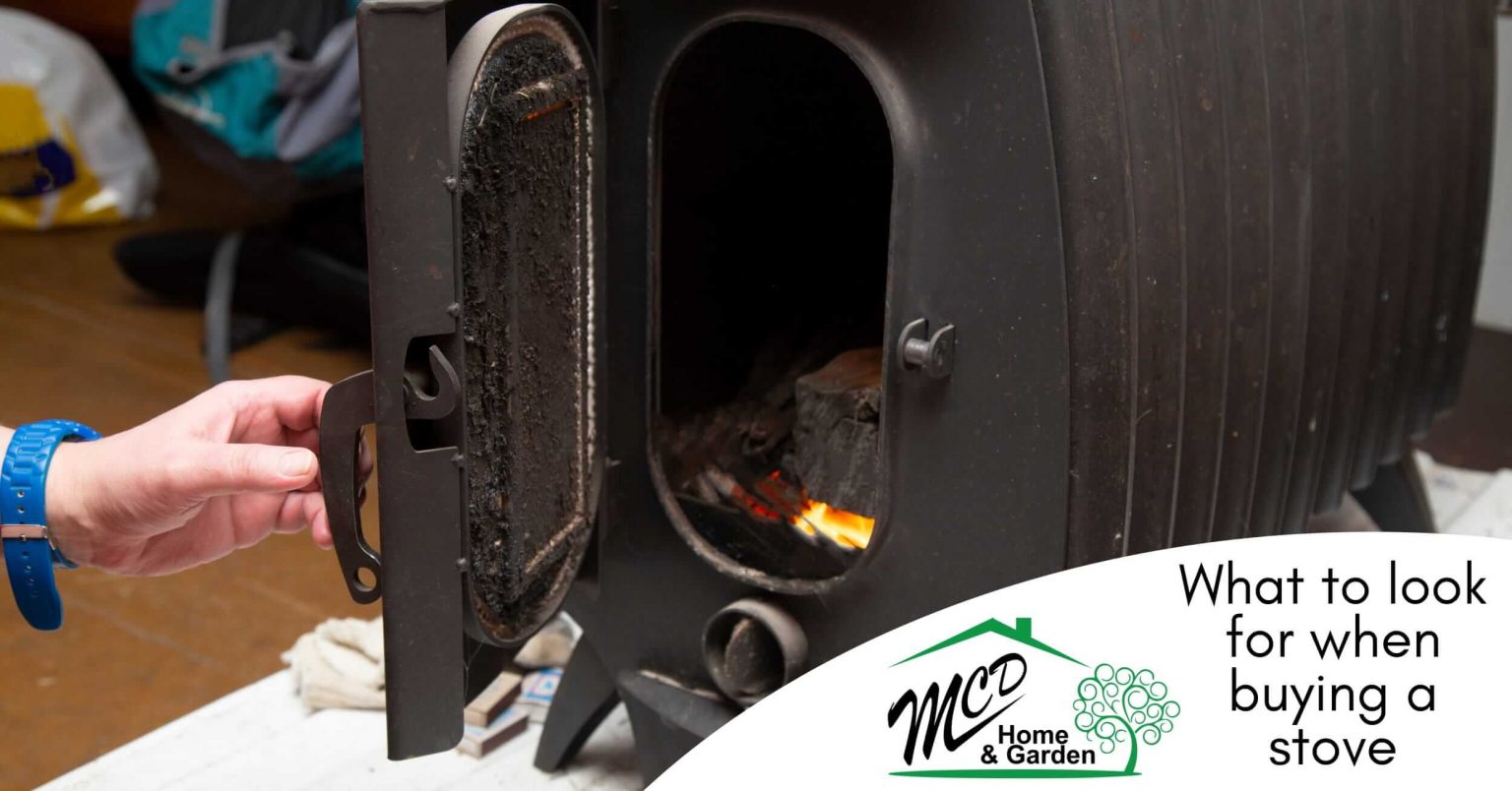What to look for when buying a stove MCD Home and Garden